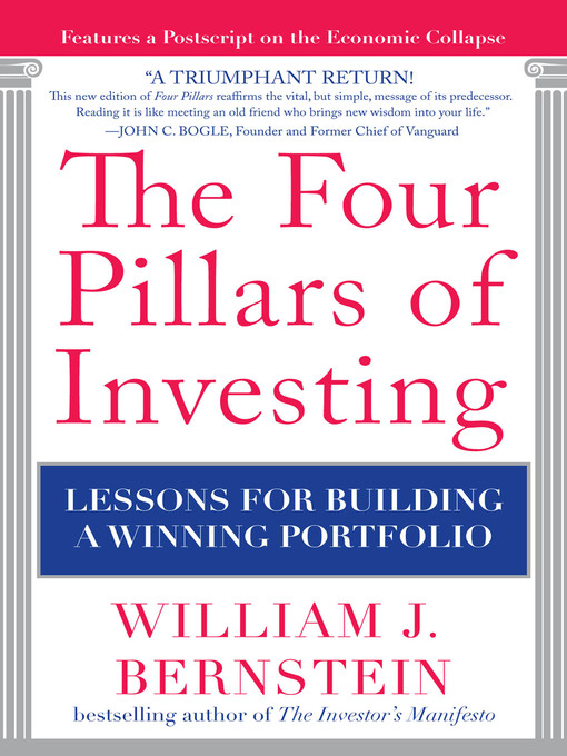 Title details for The Four Pillars of Investing by William J. Bernstein - Available